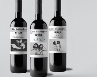 B!tch You Knew Newspaper Maid of Honor Proposal, Matron, MOH Bridesmaids News Fiancé Gift Wine Champagne Bottle Label Bridal Party Wedding
