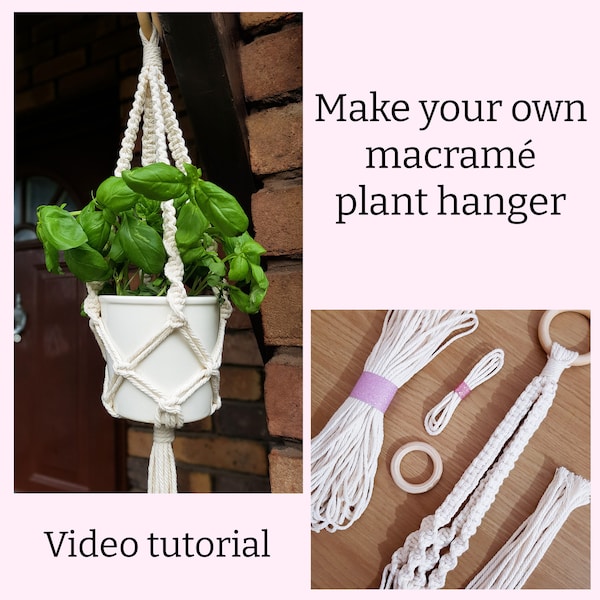 DIY Macrame Plant Hanger Kit With Video Tutorial | Make Your Own Plant Hanger | Plant Hanging Kit With Instructions | Beginners Craft Kit