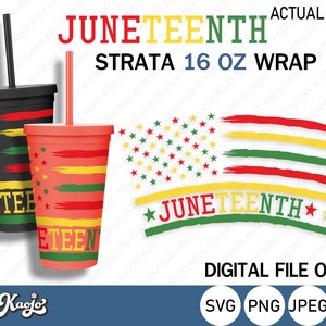 Juneteenth USA Flag Strata Svg, Full Wrap Black American Freedom Day Svg, African American Flag Svg, Full Wrap For Strata 16 oz Cup, Cricut