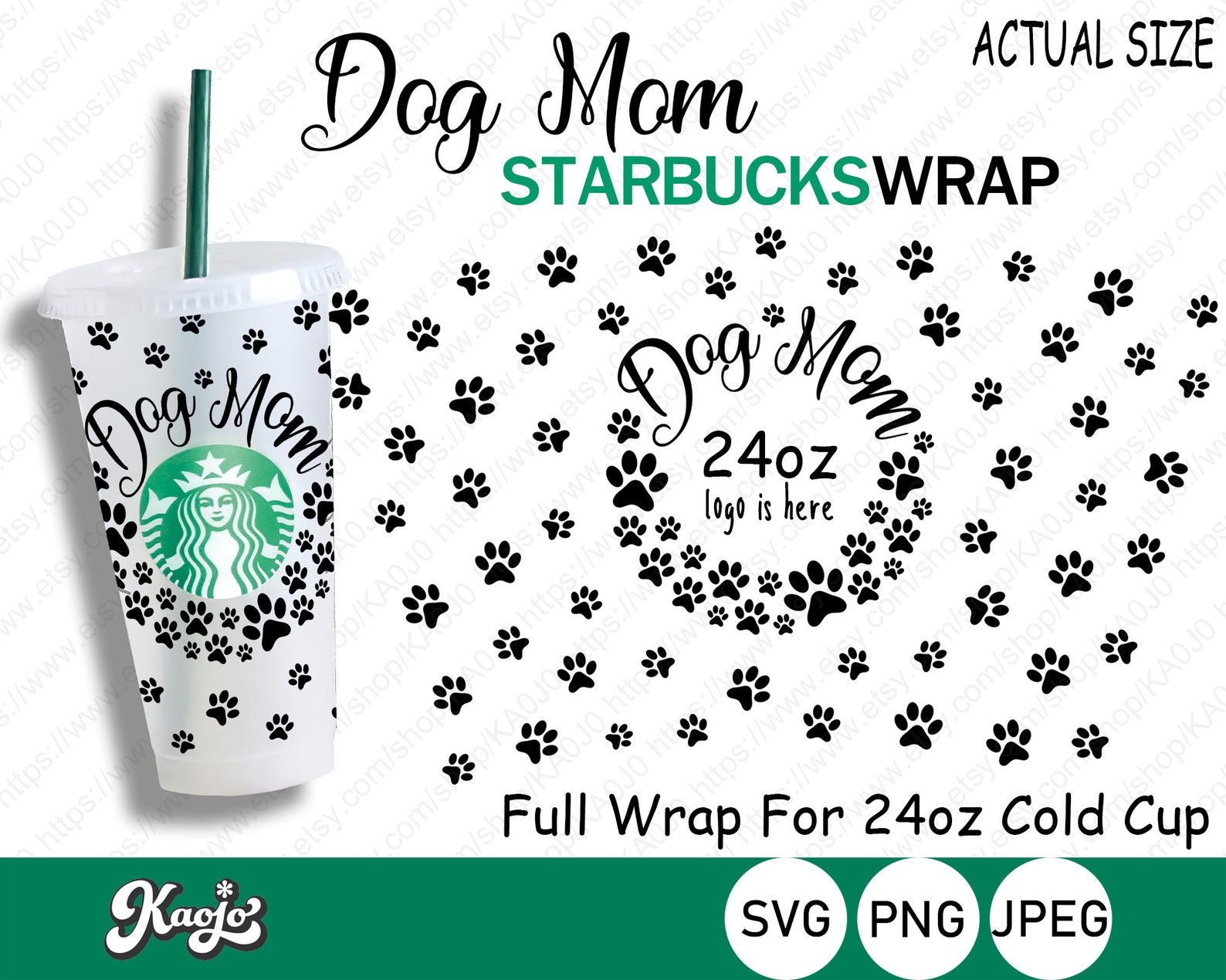 Download Paw Print Starbucks Dog Mom Full Wrap SVG Full Wrap ...