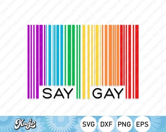 Say Gay SVG Bundle Cut File, Lgbtq SVG, Pride SVG - Commercial Use ...