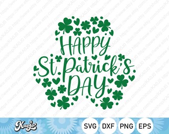 Feliz Día de San Patricio SVG, Día de San Patricio SVG, Shamrock SVG, Camisa de trébol del Día de San Patricio, Descarga instantánea, Svg Files For Cricut