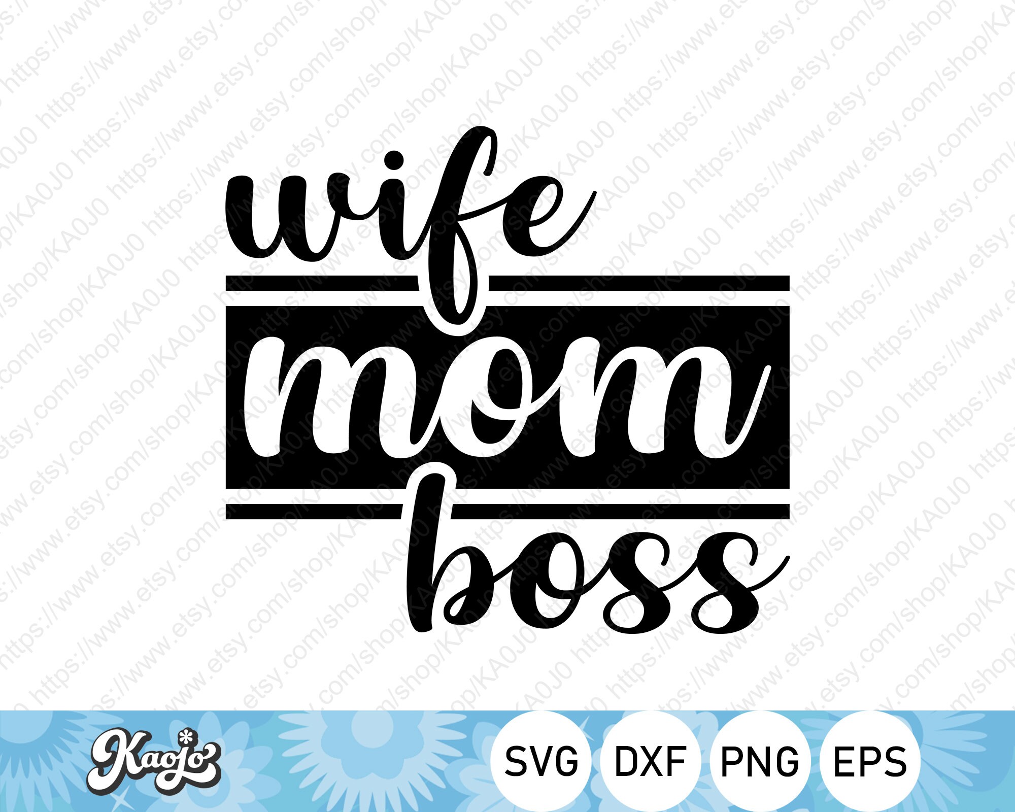 svg Hustle svg Cut File Wife Mom Boss Svg Motherhood dxf Svg files for ...