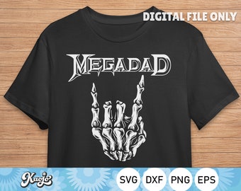 Megadad Svg, Best Dad Ever Svg, Cool Rock & Roll Father's Day Svg, Retro 90s Famous Rock Band Svg, Instant Download, Svg Files For Cricut