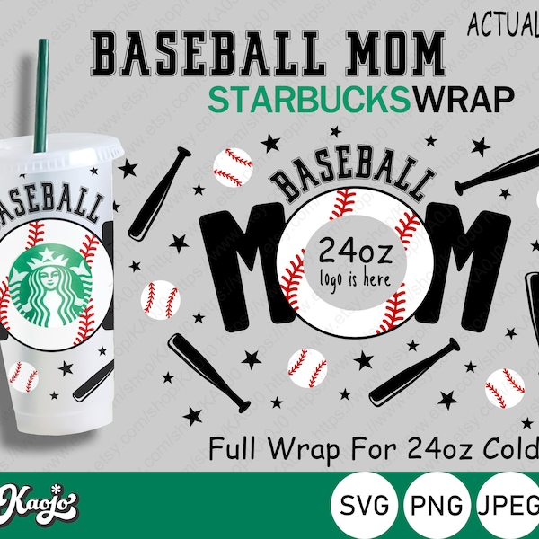 Baseball Mom Starbucks Cup SVG, Full Wrap Starbucks Mom SVG, Starbucks Mom Life SVG, Full Wrap For Starbucks Venti cold Cup 24 oz