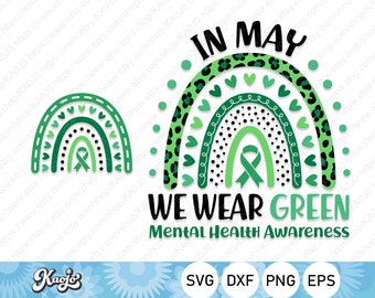 In May We Were Green Svg, Mental Health Awareness front and back Svg, Blue Ribbon Svg, Instant Download, Svg Files For Cricut, Silhouette