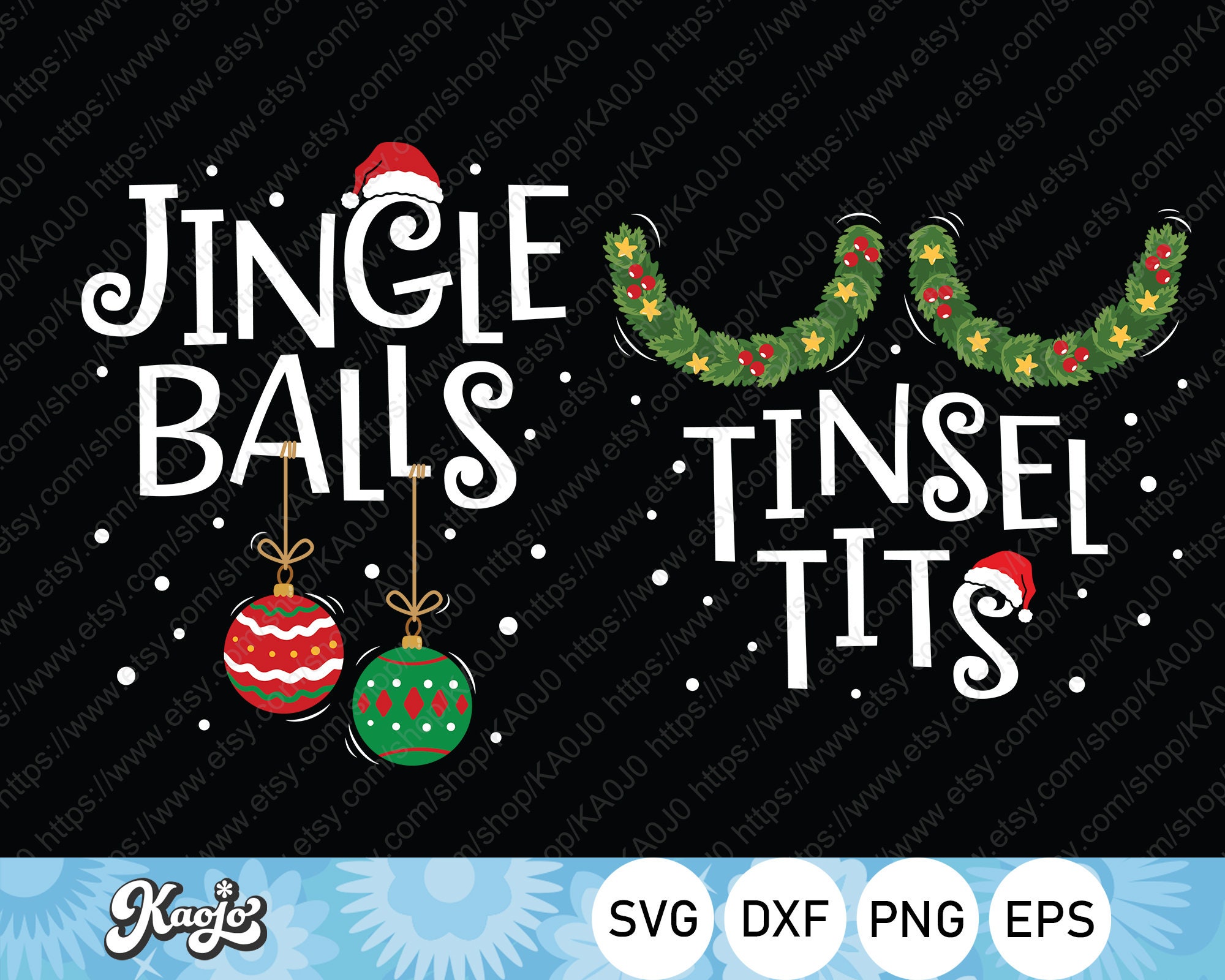 Jingle Balls and Tinsel Tits Svg Funny Christmas Saying Svg Etsy