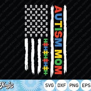 Autism Mom Distressed American Flag SVG, Autism Awareness Colorful Puzzle Pieces SVG, Instant Download, Svg Files For Cricut, Silhouette