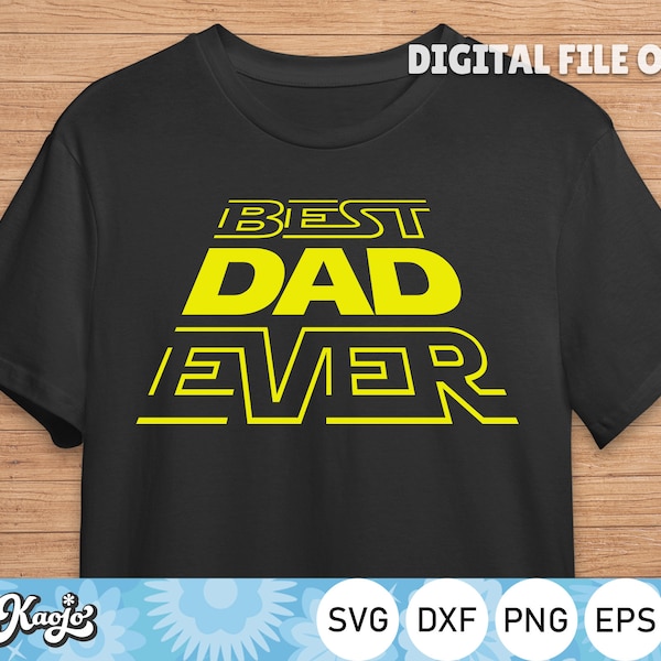 Best Dad Ever Svg, Funny Father's Day Svg, Classic Vintage 70s Sci-fi Movie Svg, Instant Download, Svg Files For Cricut, Silhouette