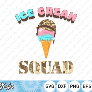 Ice Cream Squad Svg, Ice Cream Birthday Party Svg, Ice Cream Cone Lover Svg, Kids Summer Crew Svg, Instant Download, svg Files For Cricut