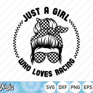 レースが大好きな女の子 SVG、メッシー バン SVG、チェッカーフラッグ SVG、レーシング ライフ SVG、インスタント ダウンロード、Cricut 用 SVG ファイル、シルエット