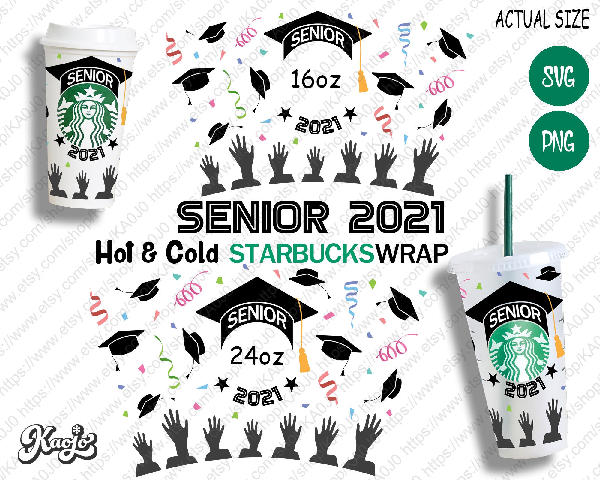 Download Full Wrap Starbucks Senior 2021 SVG Class Of 2021 SVG | Etsy