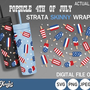 Fourth Of July Popsicle Strata Cup Svg, American Popsicle Svg, American Flag Wrap Svg, Full Wrap For Strata Skinny Cup, Cricut, Silhouette