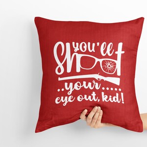 You'll Shoot Your Eye Out Kid Svg, Oh Fudge Svg, Christmas Story Svg ...