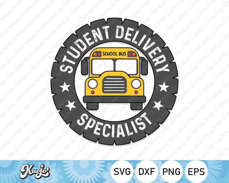Student Delivery Service Vector Student Delivery Specialist Svg, 1st Day of School Svg, Best School Bus ...