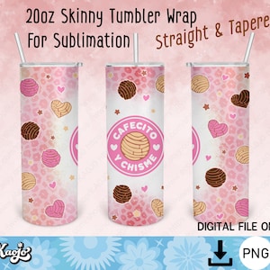 Cafecito Y Chisme Sublimation Png, Concha Pan Dulce Tumbler Png, PNG Instant Download, SEAMLESS 20 oz Skinny Tumbler Sublimation Design
