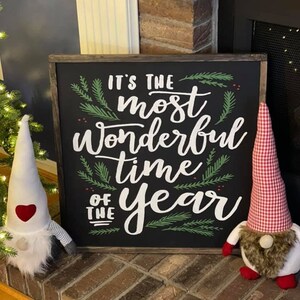 It&#39;s the most wonderful time of the year sign