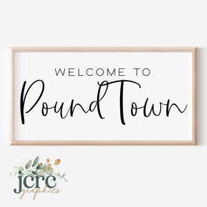 Benvenuto a Pound Town SVG / Divertente camera da letto Sign SVG / Sopra il letto Sign / Segno inappropriato / / Coppia di sposi SVG / File di taglio digitale