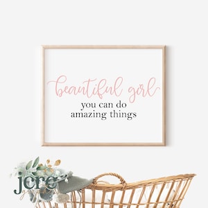 Bella ragazza che puoi fare cose incredibili SVG / Nursery Wall Decor / Arredamento camera da letto della ragazza / Baby Shower Gift / Modern Farmhouse Sign