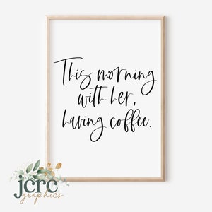 Vanochtend met haar koffie SVG | Romantisch teken SVG | Koffie offerte | Keuken eetkamer teken | Paar-svg | Moderne boerderij teken