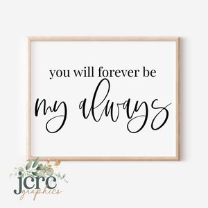 Sarai per sempre il mio sempre SVG / Segno romantico Svg / Segno di San Valentino Svg / Regalo di nozze / Regalo di anniversario / Segno di fattoria moderna