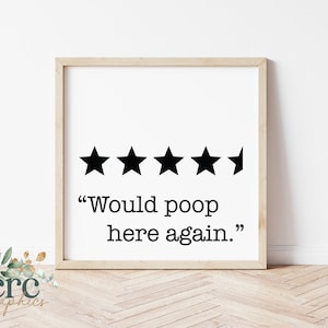 Haría caca aquí de nuevo SVG / Signo de baño divertido Svg / Decoración del baño / Arte de pared del baño / Citas de baño svg / Signo de granja moderna