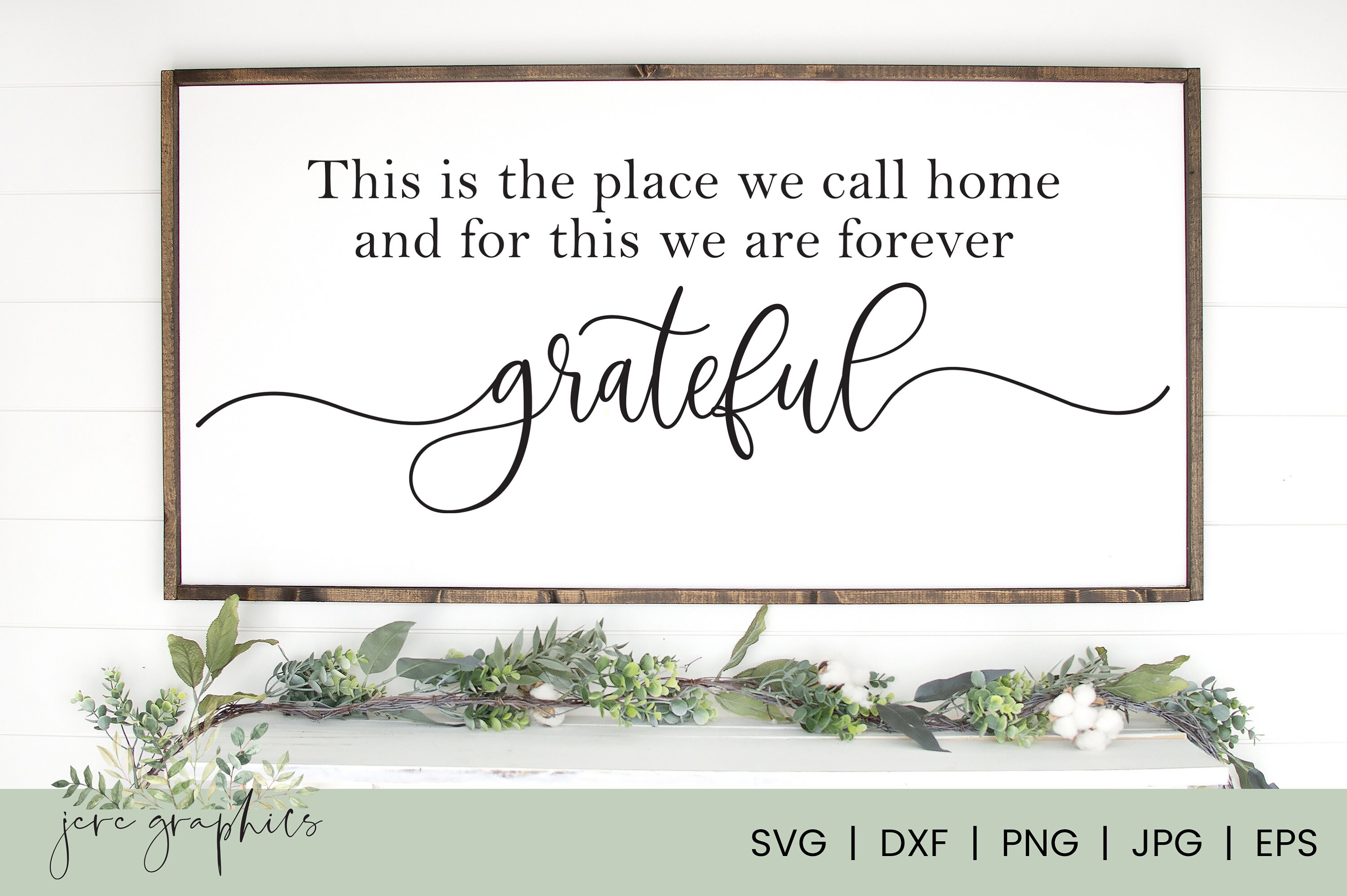 This Is The Place We Call Home SVG Entryway Sign Svg Etsy