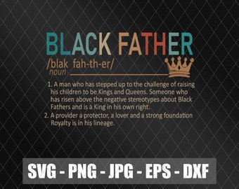 Download Black Father Definition Svg Etsy
