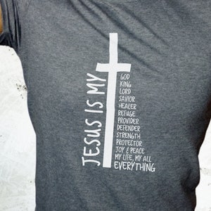 Jesús es mi todo mi todo Mi Dios Señor Salvador Camisa, Camisas Cristianas, Camisa de Fe, Camisa de Jesús Fresco, Ropa Religiosa