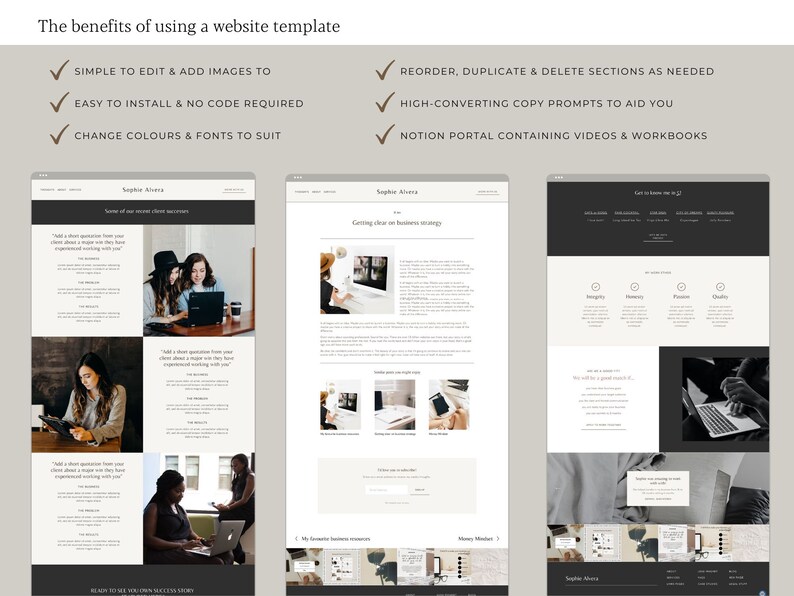 May include: A website template with a white background and black text. The benefits of using a website template are listed in bullet points. The benefits include: simple to edit and add images, easy to install and no code required, change colors and fonts to suit, reorder, duplicate and delete sections as needed, high-converting copy prompts to aid you, and notion portal containing videos and workbooks.