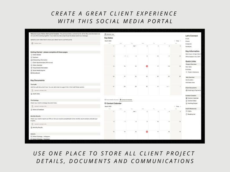 May include: A screenshot of a website interface showing a social media portal for managing client projects. The interface includes sections for key documents, a content calendar, and client information. The text "CREATE A GREAT CLIENT EXPERIENCE WITH THIS SOCIAL MEDIA PORTAL" is at the top of the screen. The text "USE ONE PLACE TO STORE ALL CLIENT PROJECT DETAILS, DOCUMENTS AND COMMUNICATIONS" is at the bottom of the screen.