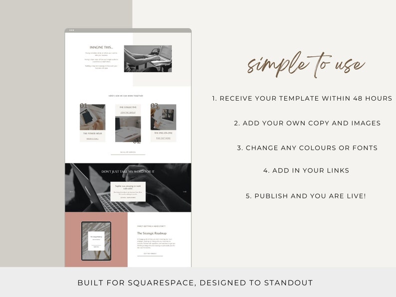 May include: A website mockup showing a simple to use Squarespace template. The template features a black and white color scheme with a pink accent color. The text on the page reads "Imagine This", "Don't Just Take My Word For It", and "The Strategy Roadmap".