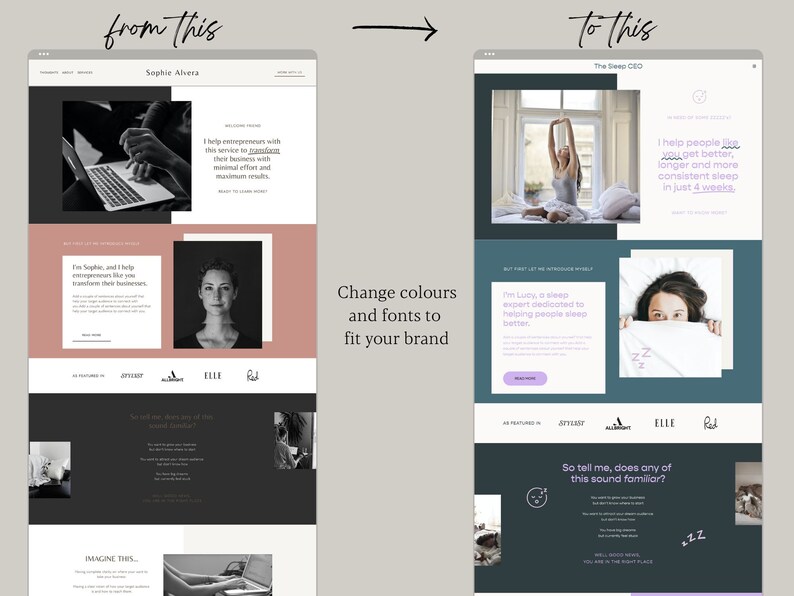 May include: Two website screenshots showing before and after website redesigns. The first screenshot shows a website with a pink and black color scheme and the text "Sophie Alvera". The second screenshot shows a website with a teal and gray color scheme and the text "The Sleep CEO".