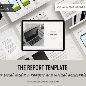 May include: A collection of social media report templates, including a tablet displaying a report with a laptop image. The text "THE REPORT TEMPLATE" and "For social media managers and virtual assistants" are visible. The image also includes the text "MADE IN Canva".
