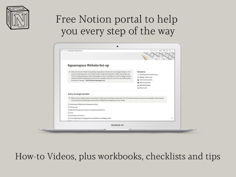 May include: A laptop computer displaying a Notion page titled "Squarespace Website Set-up". The page includes a checklist and resources for setting up a Squarespace website. The text "Free Notion portal to help you every step of the way" is displayed above the laptop.
