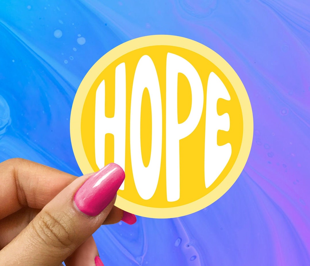 Project Hope Sticker Hope Sticker: Motivational Glossy Vinyl Decal - Etsy