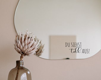 Mirror stickers, wall stickers, door stickers - You look great - small compliments - different sizes + colors