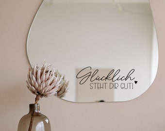 Mirror stickers, wall tattoos, door stickers - happy looks good on you - small compliments - different sizes + colors