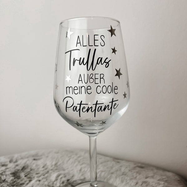 Personalisiertes Weinglas "Alles Trullas außer meine coole Patentante" | Aperolglas Text | Geschenkidee Patentante, Geburtstag, Feier