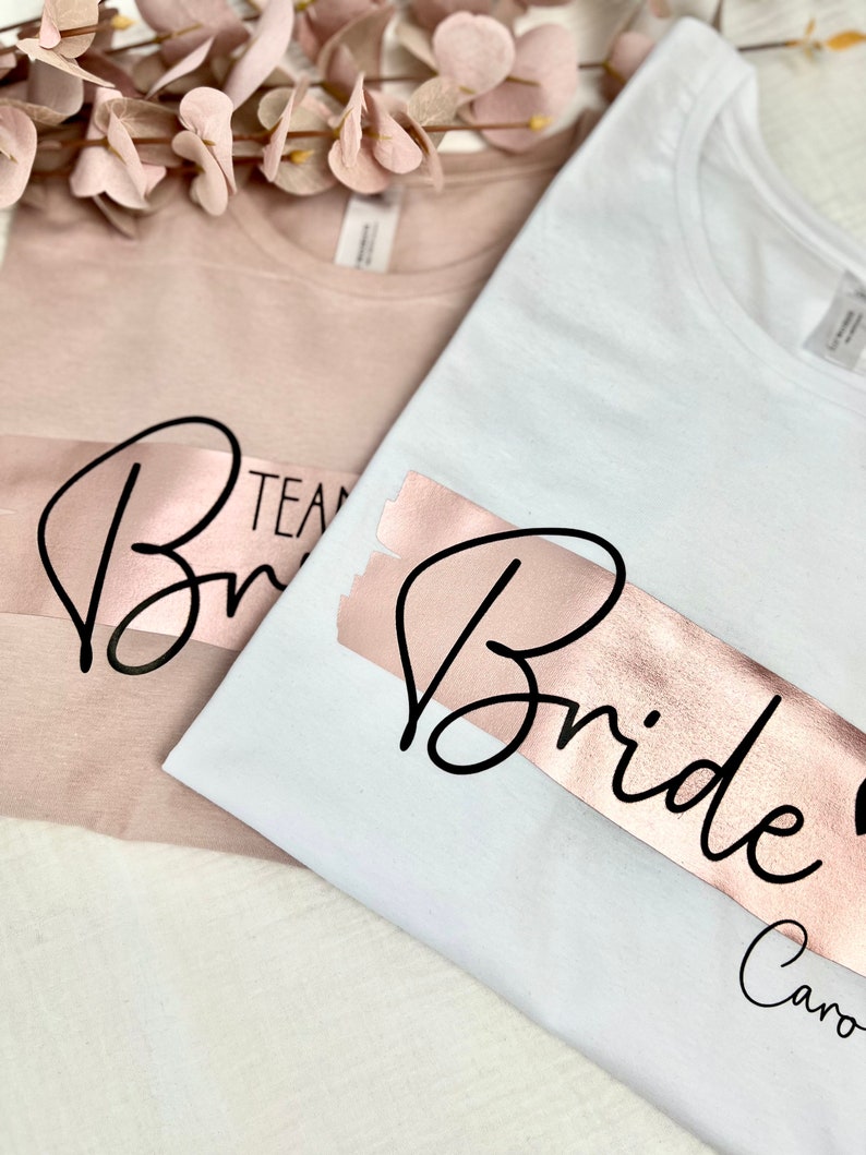 Personalisiertes JGA Shirt Bride & Team Bride Junggesellinnenabschied Shirt Hochzeit Geschenk für die Braut Brautjungfern Trauzeugin Bild 2