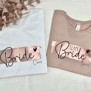 Personalisiertes JGA Shirt Bride & Team Bride Junggesellinnenabschied Shirt Hochzeit Geschenk für die Braut Brautjungfern Trauzeugin Bild 1