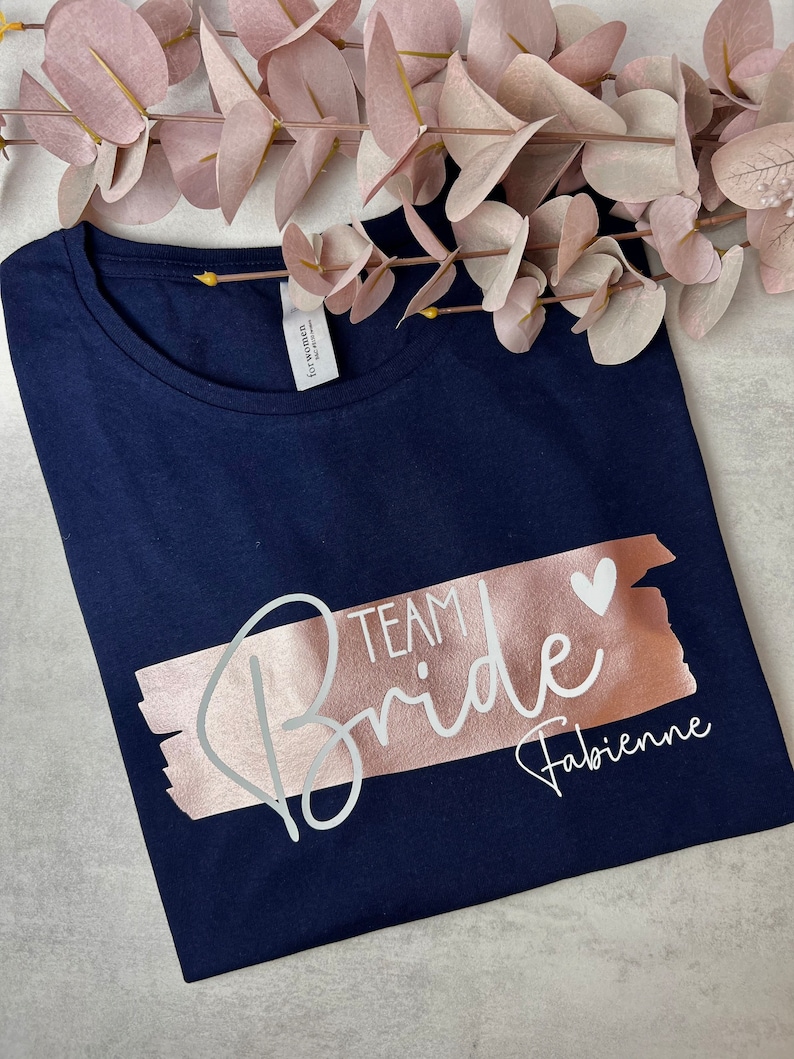 Personalisiertes JGA Shirt Bride & Team Bride Junggesellinnenabschied Shirt Hochzeit Geschenk für die Braut Brautjungfern Trauzeugin Bild 7