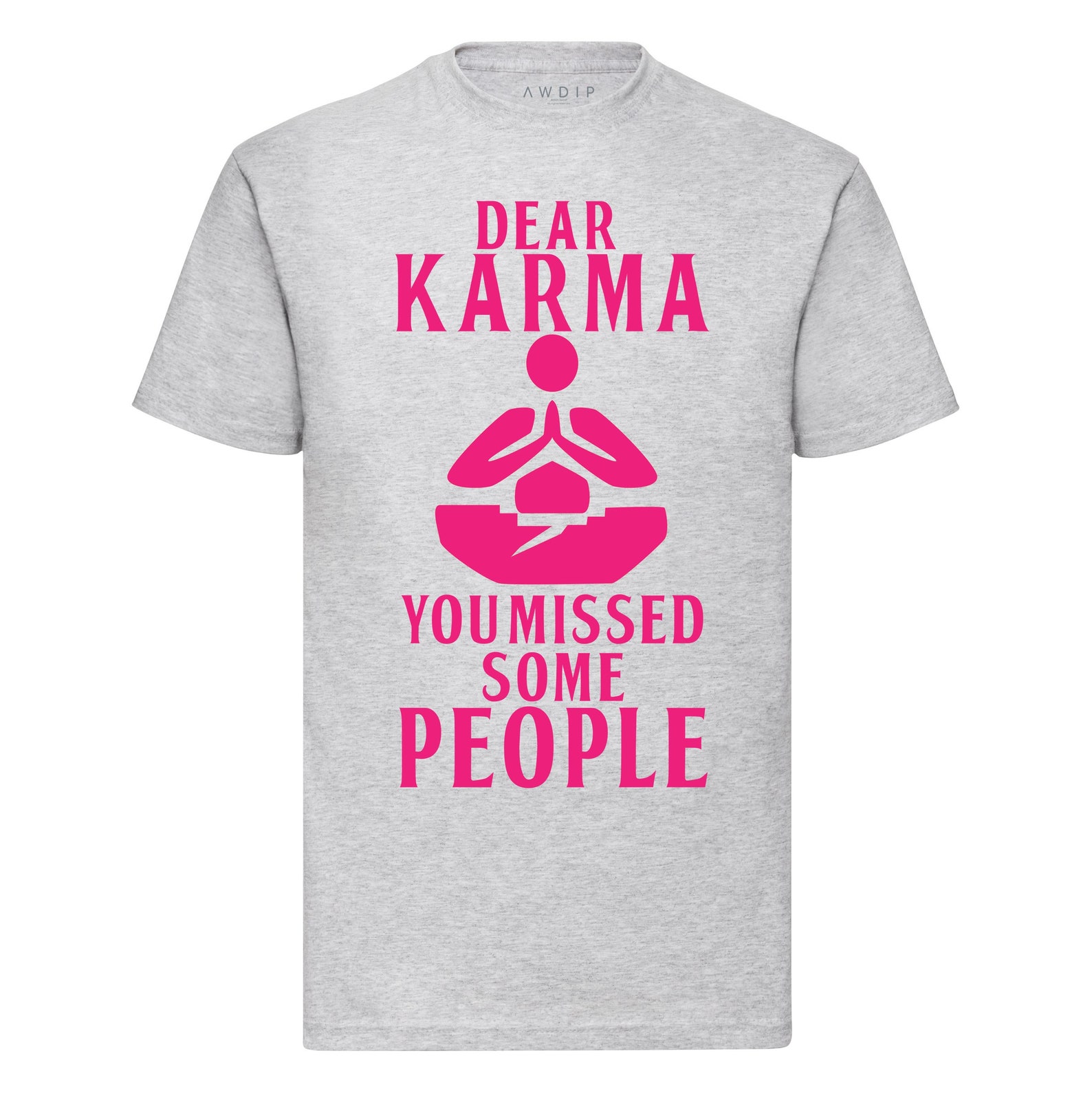 dear karma shirt