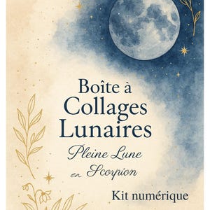Boîte à Collages Lunaires – Pleine Lune Mai 2025 • Kit créatif PDF à imprimer • Journal de lune, collage intuitif, rituel lunaire