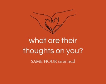 What are their thoughts on you? SAME HOUR within one hour in 1 hour