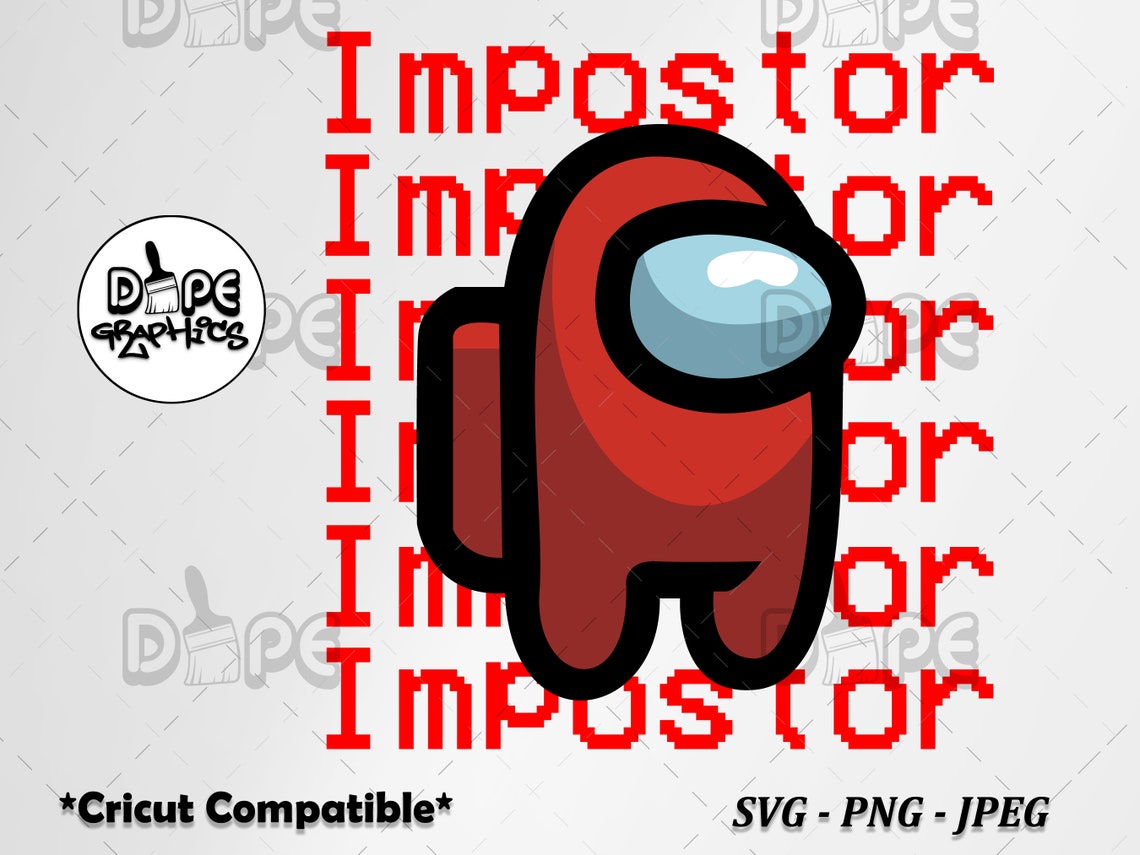 Among Us Red Character Impostor Text SVG for CriCut and Cut Etsy