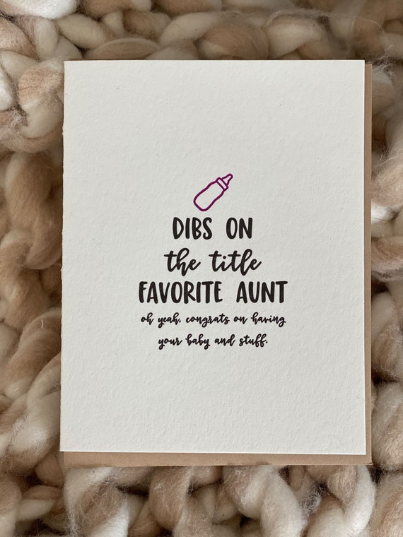 Funny Letterpress Baby Card: Dibs on Favorite Aunt - Etsy