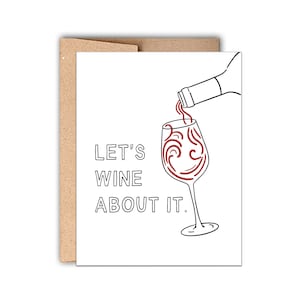 Letterpress Let's Wine About It Friendship Card, Wine Lovers Card, Tarjeta de apoyo, BFF Tarjeta de saludo, Divertida tarjeta de felicitación social, Wine O'Clock