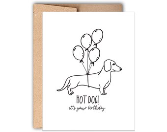 Birthday Letterpress Greeting Card: Hot Dog! It's Your Birthday, Dog Lover Birthday Card, Card for Him, Card for Her