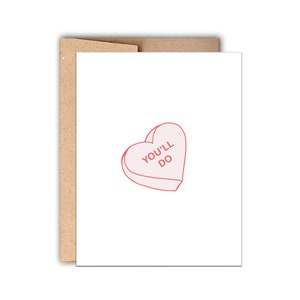 Letterpress Valentinstag Karte, du wirst es tun, Lustige Valentinstag Karte, Karte für Ihn, Karte für Sie, Konversationsherz, Valentinstag Humor